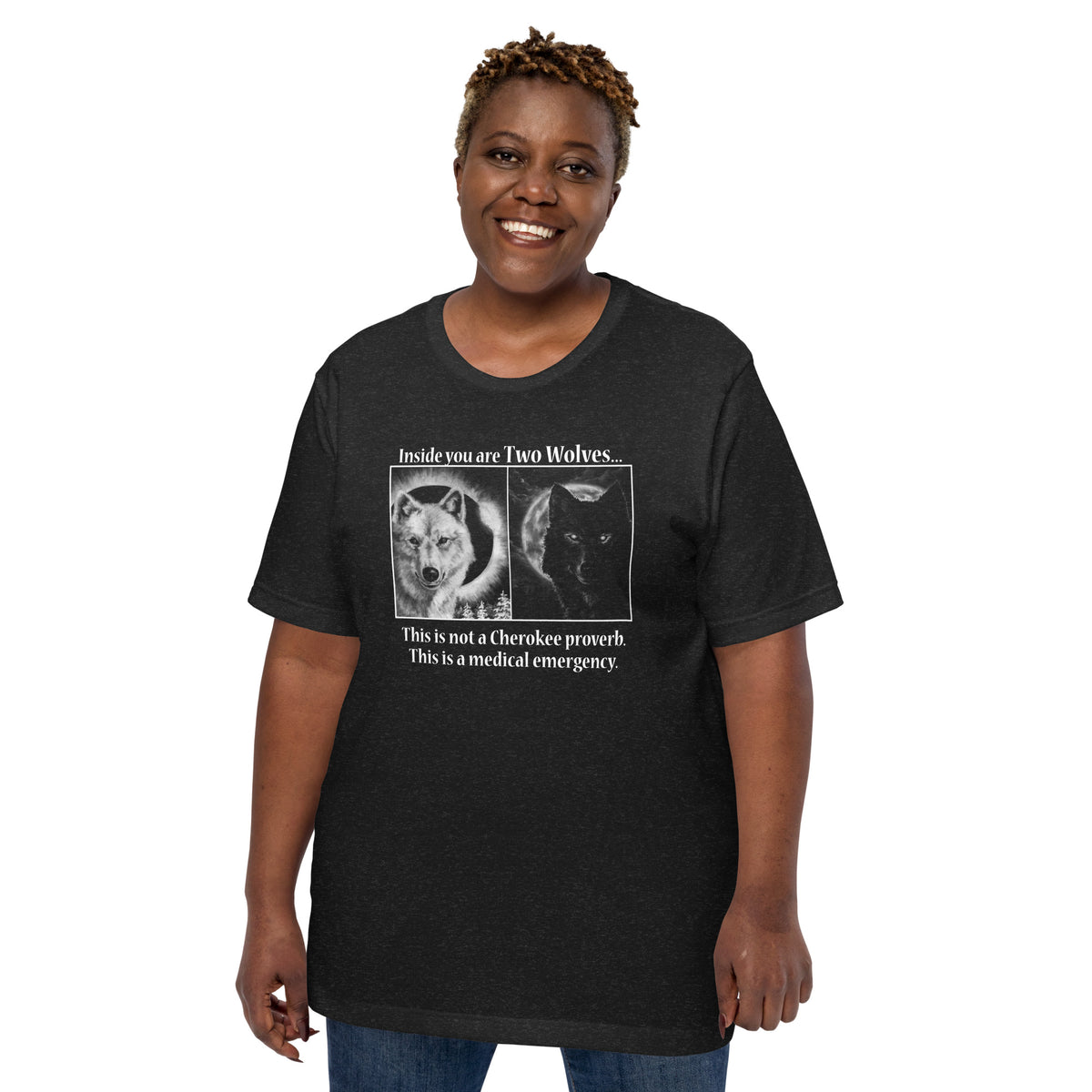 2 Wolves Inside You t-shirt