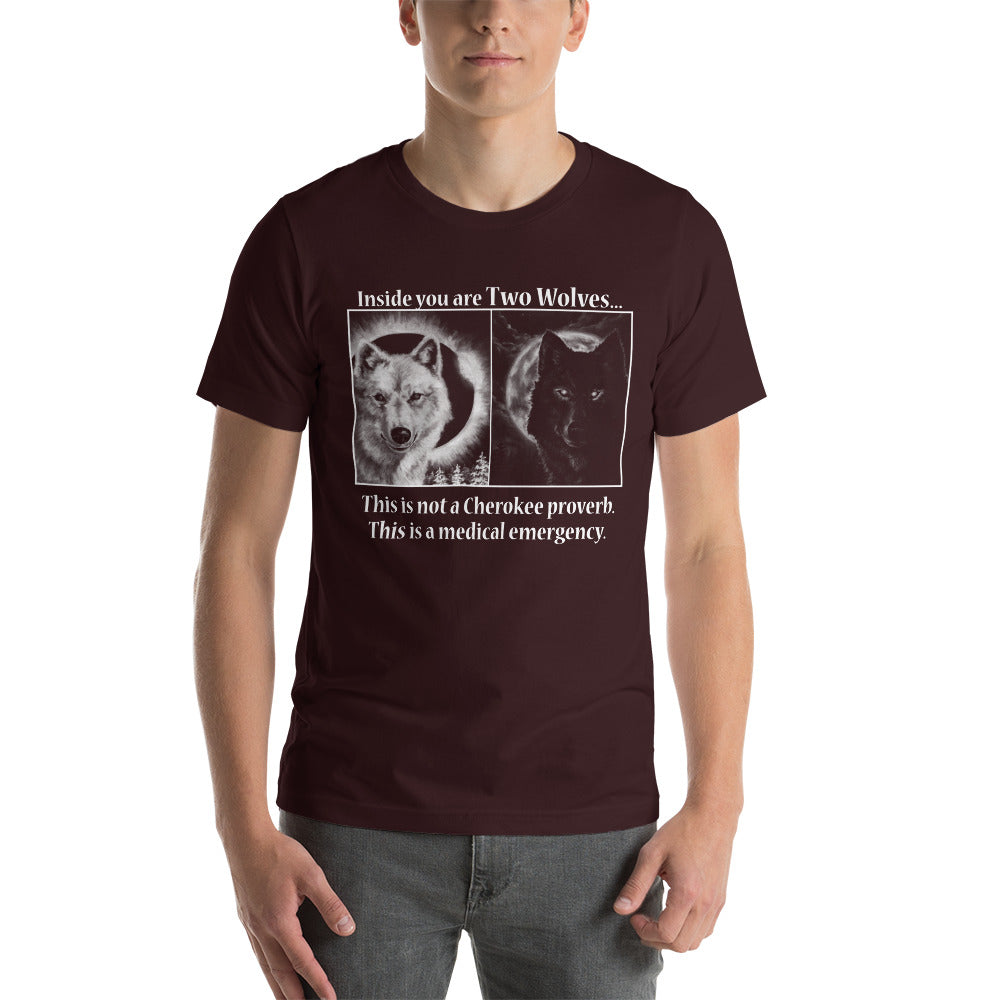 2 Wolves Inside You t-shirt
